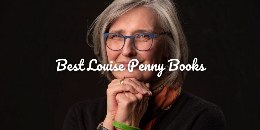 All 18+ Louise Penny Books In Order
